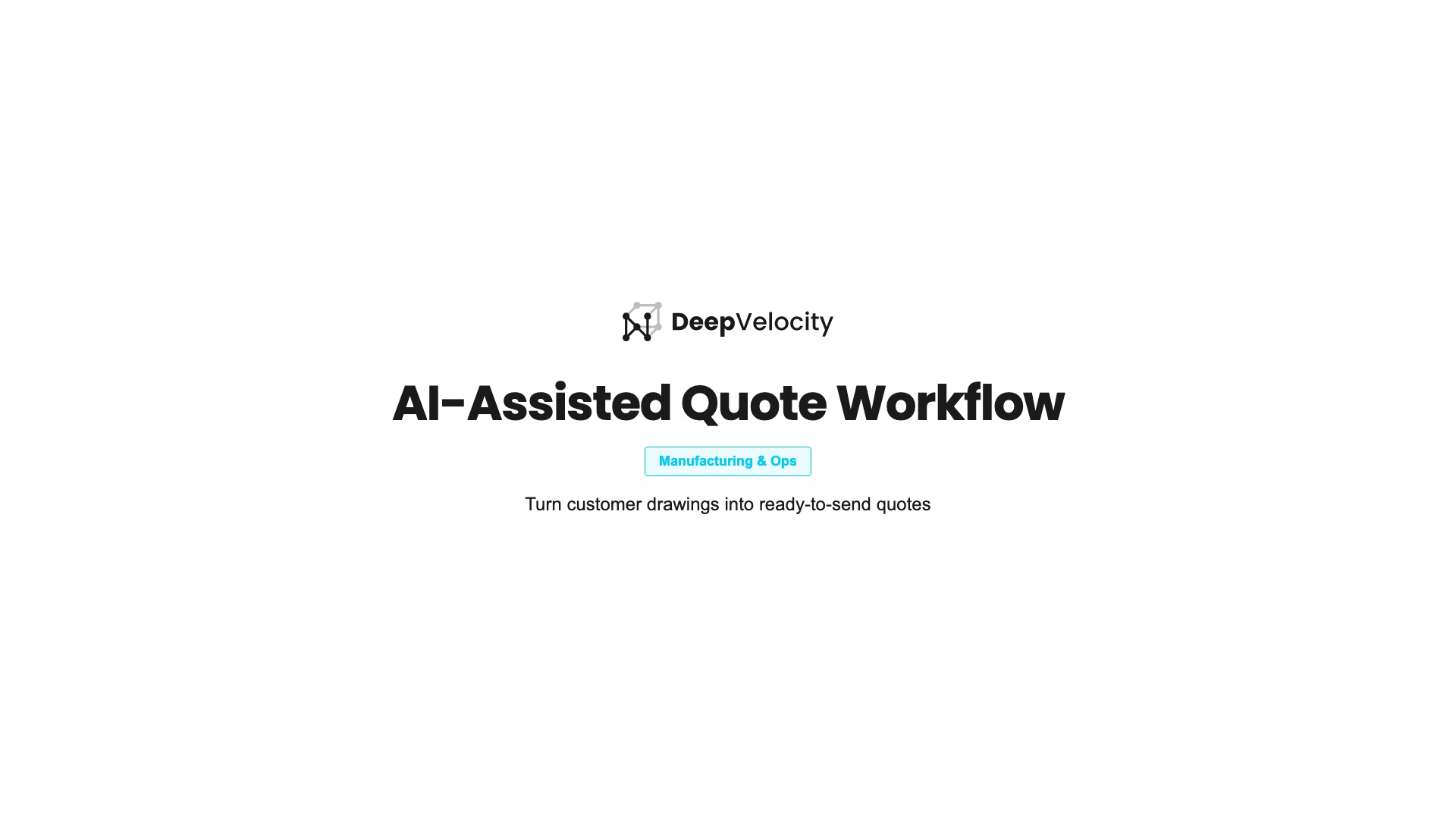 AI-Assisted Quote Workflow product demo